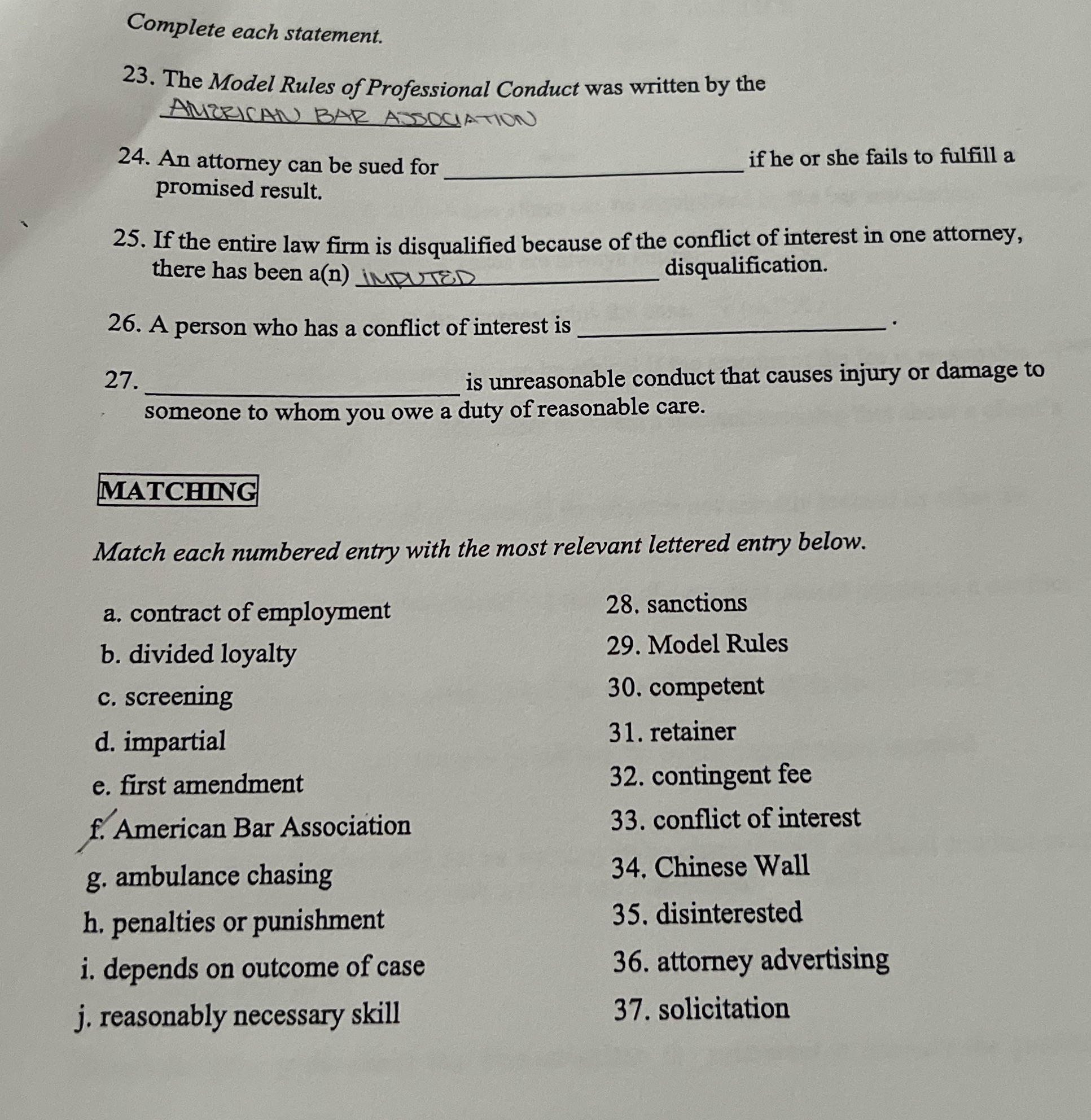 Complete each statement. 23. The Model Rules of