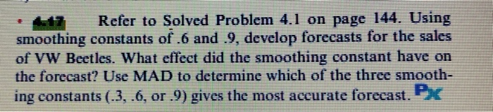 Refer to Solved Problem 4.1 on page 144. Using