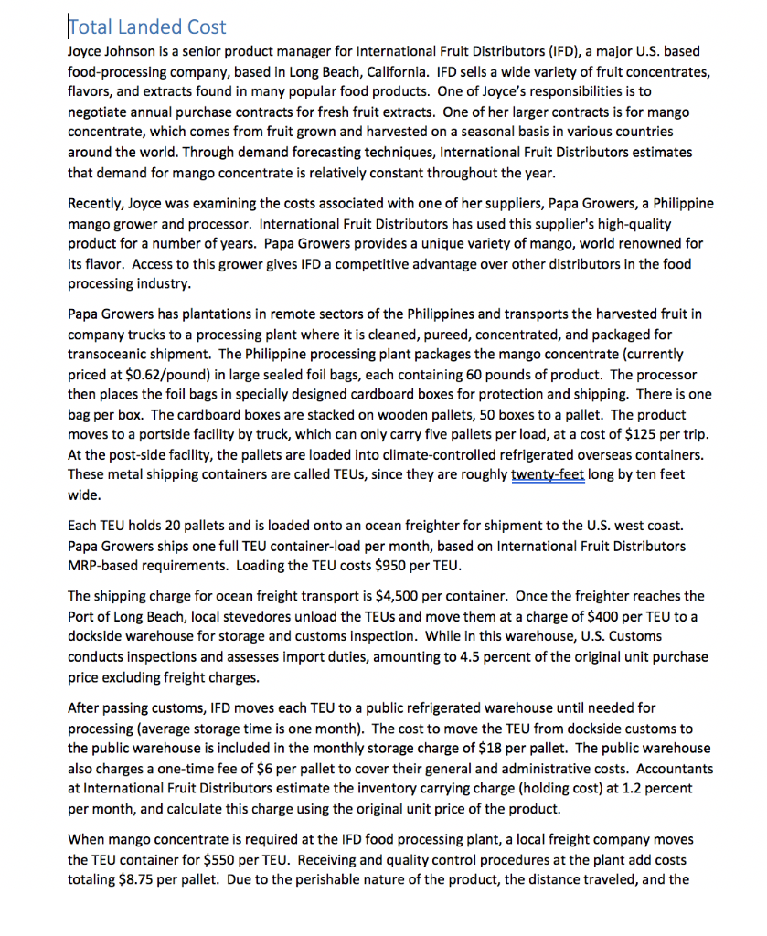 Total Landed Cost Joyce Johnson is a senior