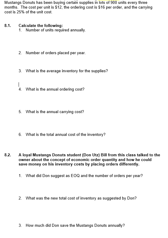 For EOQ, the carrying cost is the same as the