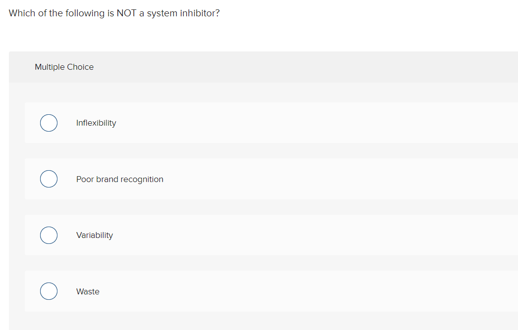 Which of the following is NOT a system inhibitor?