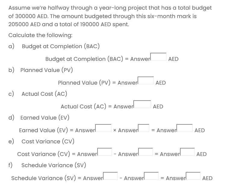 Assume we're halfway through a year-long project