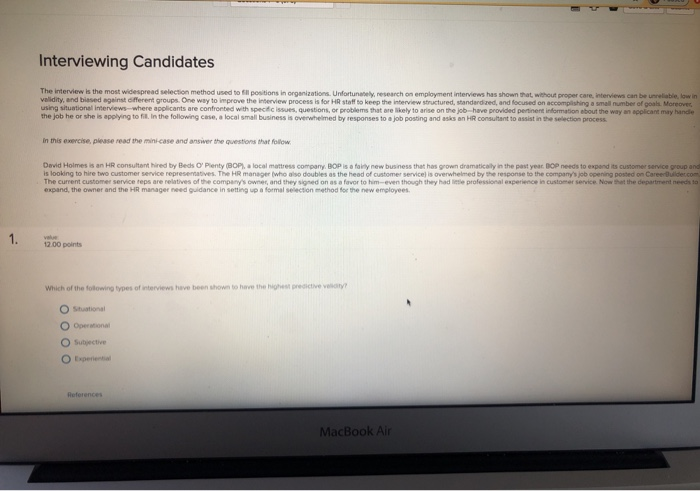 Interviewing Candidates The interview is the most