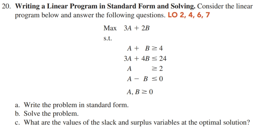 Consider the following linear program below and