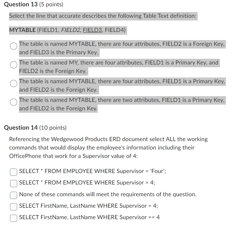 Question 13 (5 points) Select the line that