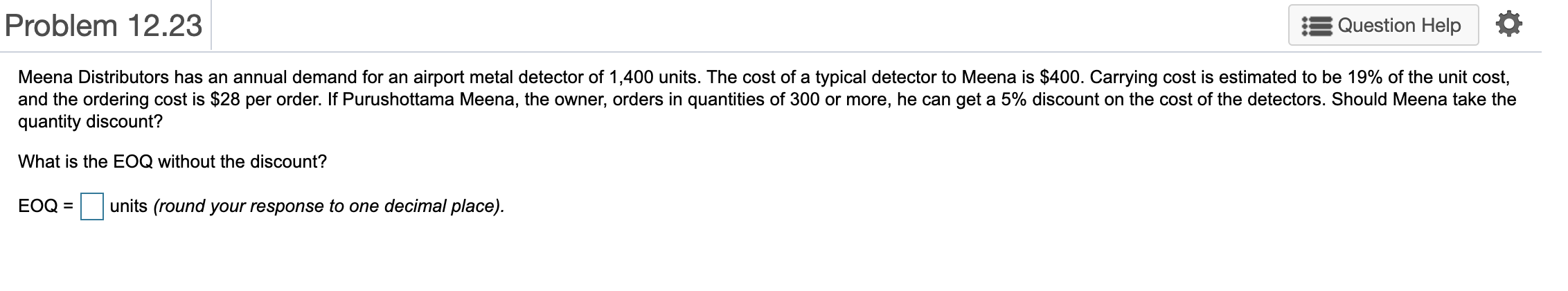 a) What is the EOQ without the discount? EOQ = b)