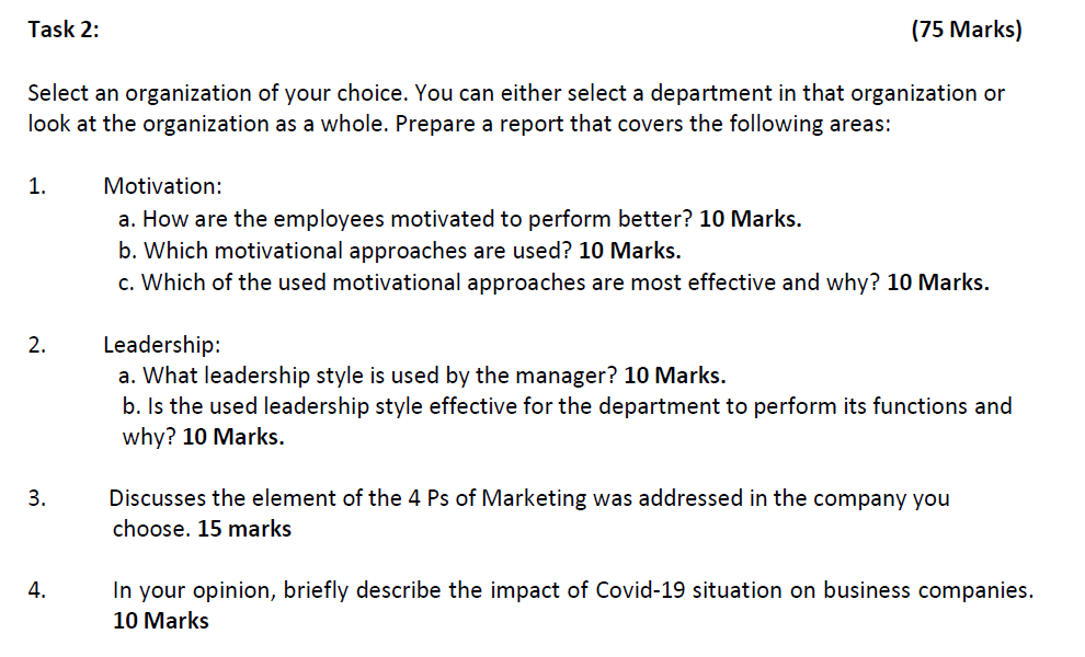 Task 2: (75 Marks) Select an organization of your