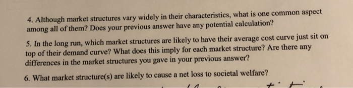 4. Although market structures vary widely in