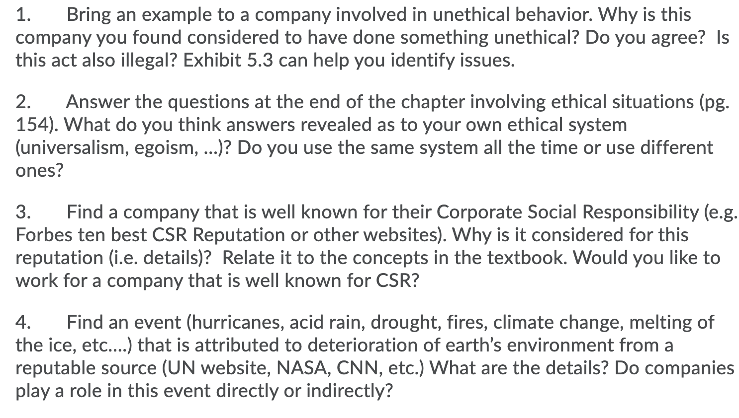 1. Bring an example to a company involved in