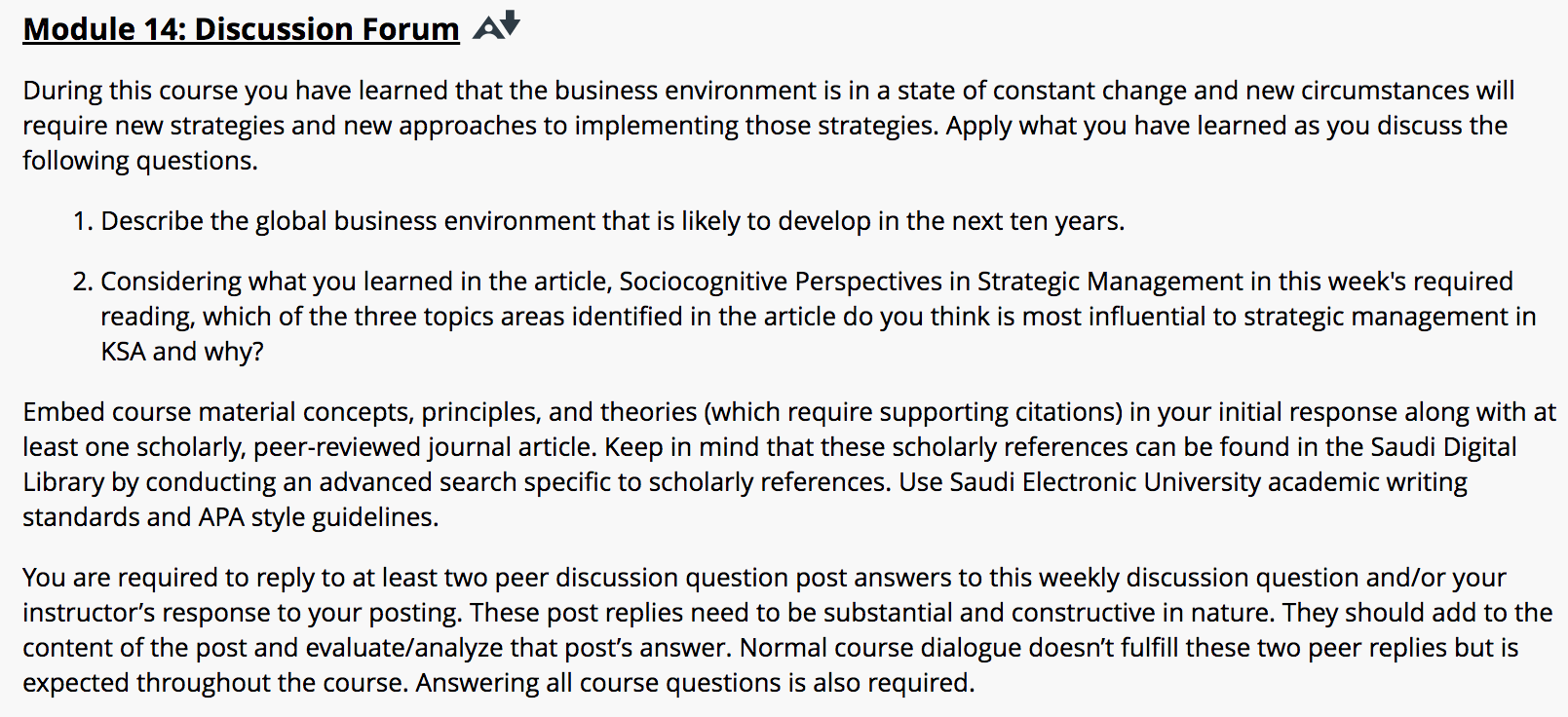 Module 14: Discussion Forum A During this course