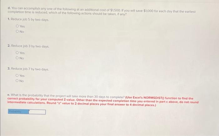 Need answer for question D & E d. You can