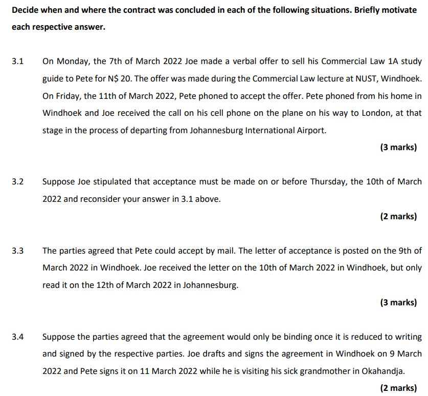 Decide when and where the contract was concluded