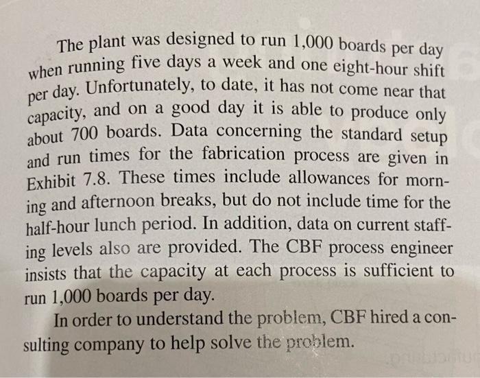 Analyze the capacity of the process if a setup
