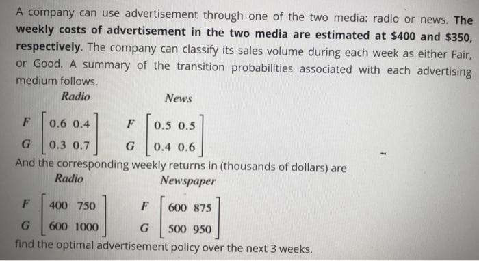 Complete solution please A company can use