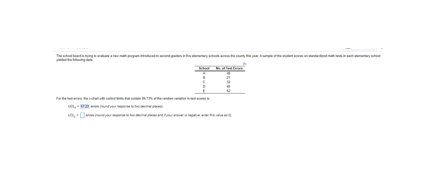 The school board is trying to evaluate a new math