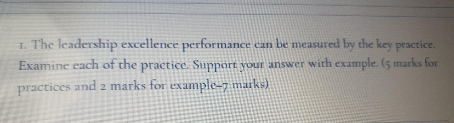 it's quality management 1. The leadership