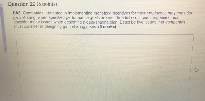 Question 20 (6 points) SA5. Companies interested