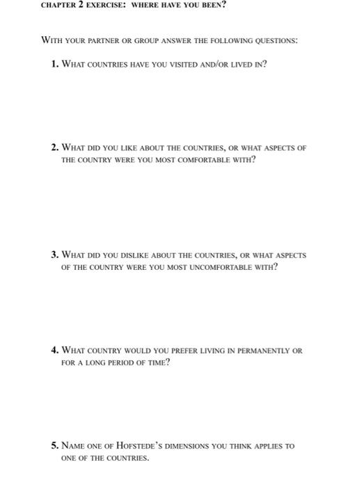 CHAPTER 2 EXERCISE: WHERE HAVE YOU BEEN? WITH
