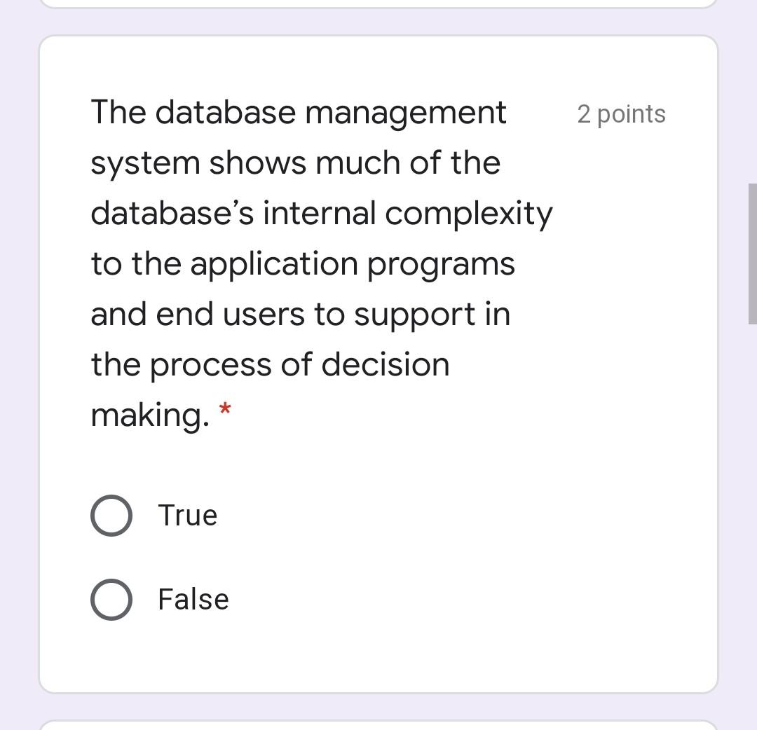 1 point Information is data processed into a