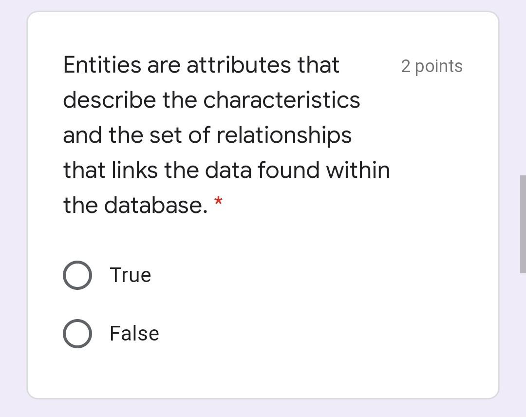 1 point Information is data processed into a
