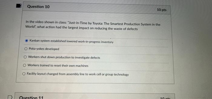 Question 10 10 pts In the video shown in class: