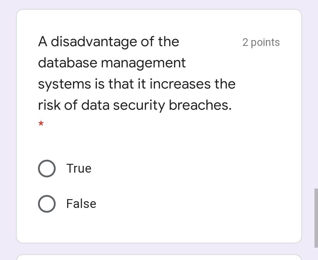 1 point Information is data processed into a