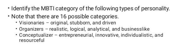 - Identify the MBTI category of the following