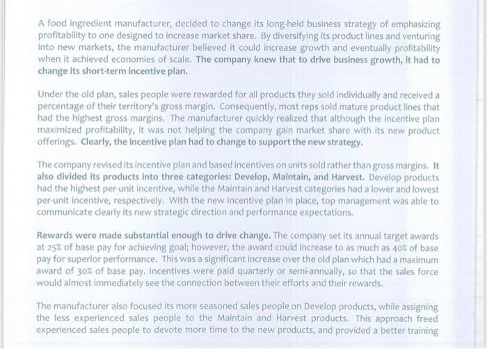 A food ingredient manufacturer, decided to change