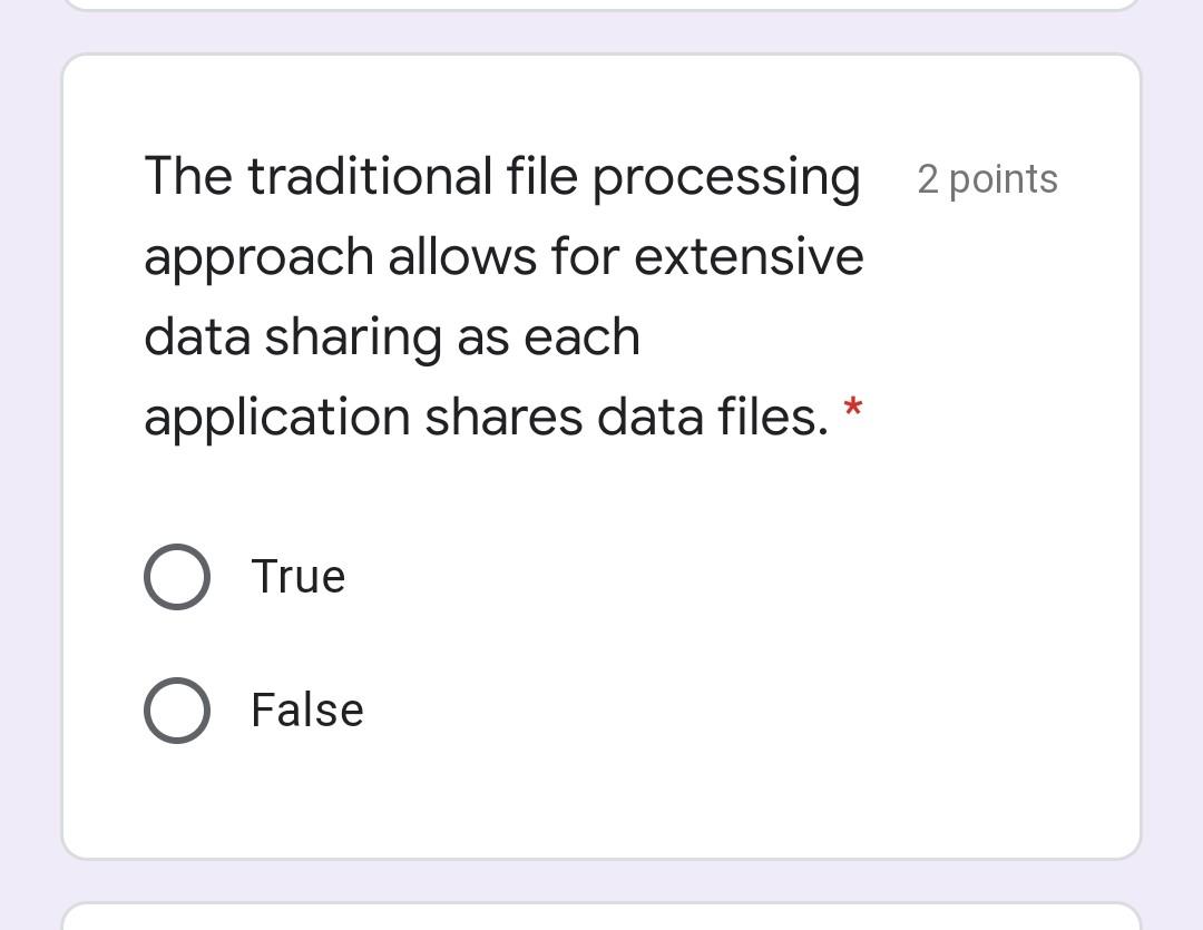 1 point Information is data processed into a