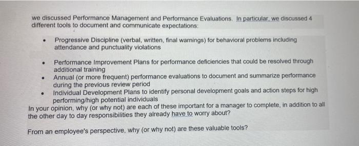 . . we discussed Performance Management and