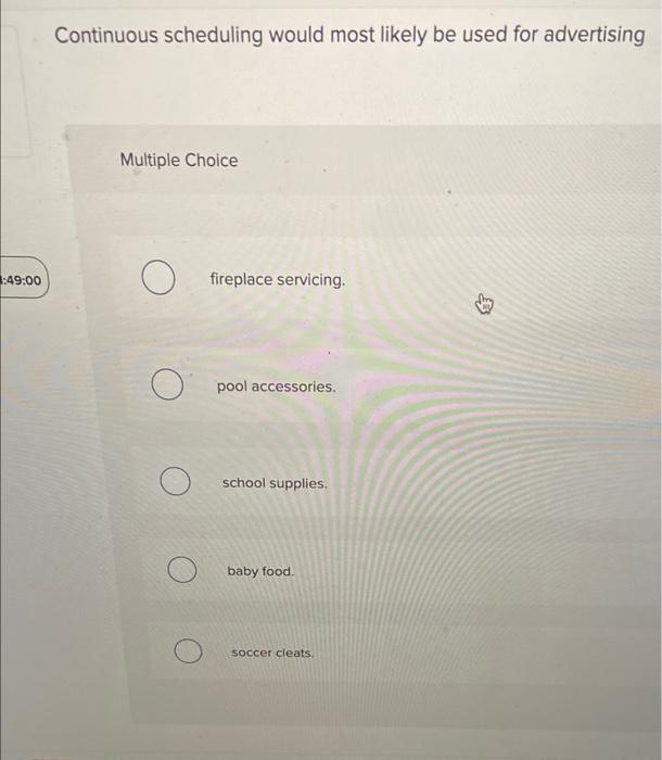 :49:00 Continuous scheduling would most likely be