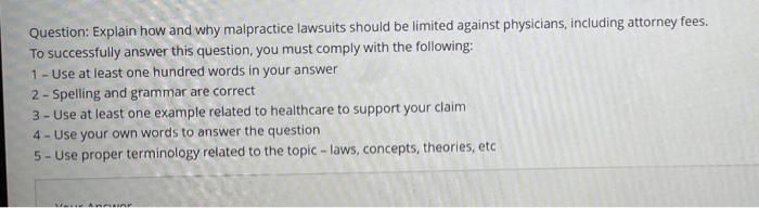 Question: Explain how and why malpractice