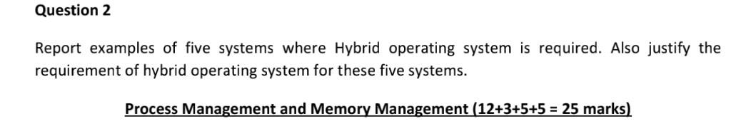 Question 2 Report examples of five systems where