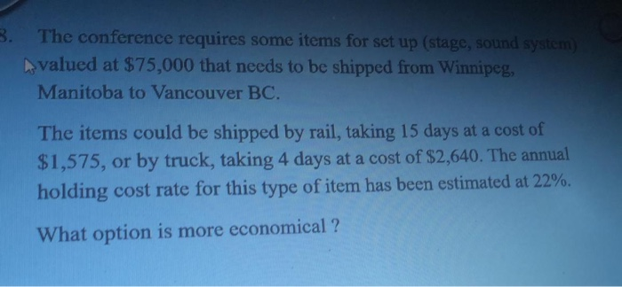 3. The conference requires some items for set up