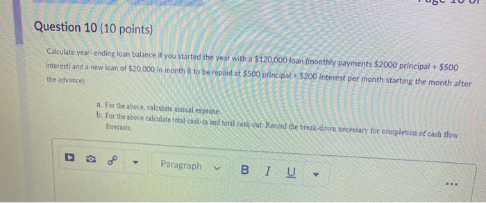 Question 10 (10 points) Calculate year-ending