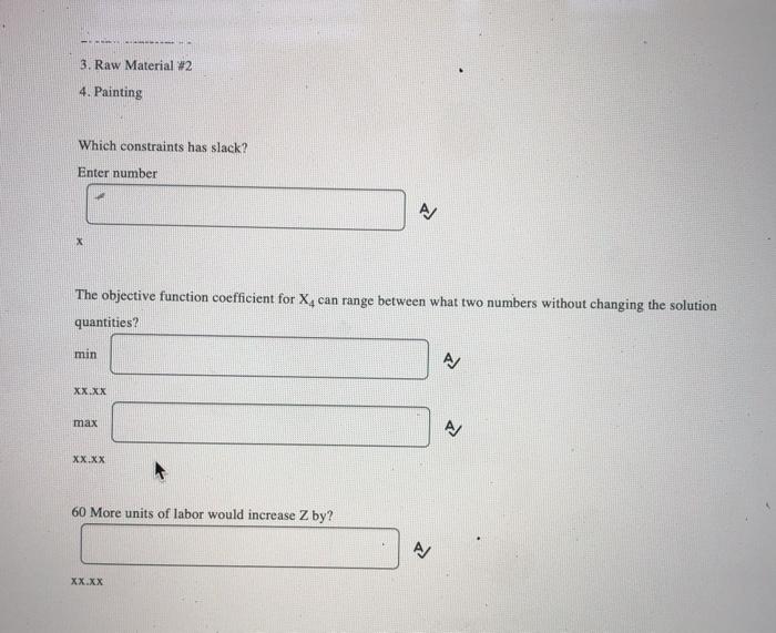 Question 2 (8 points) Saved Max Z=10X, + 20X2+7X3