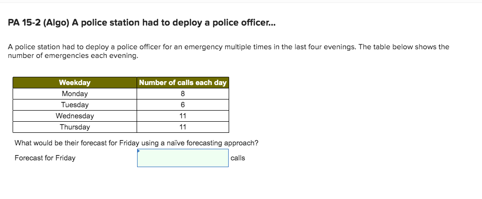 PA 15-2 (Algo) A police station had to deploy a