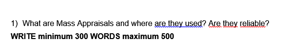 1) What are Mass Appraisals and where are they