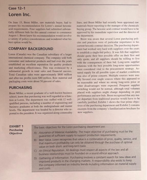 Use the Loren Inc case study to answer the