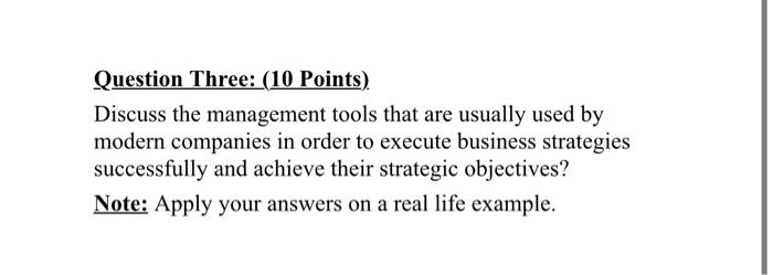 Question Three: (10 Points) Discuss the