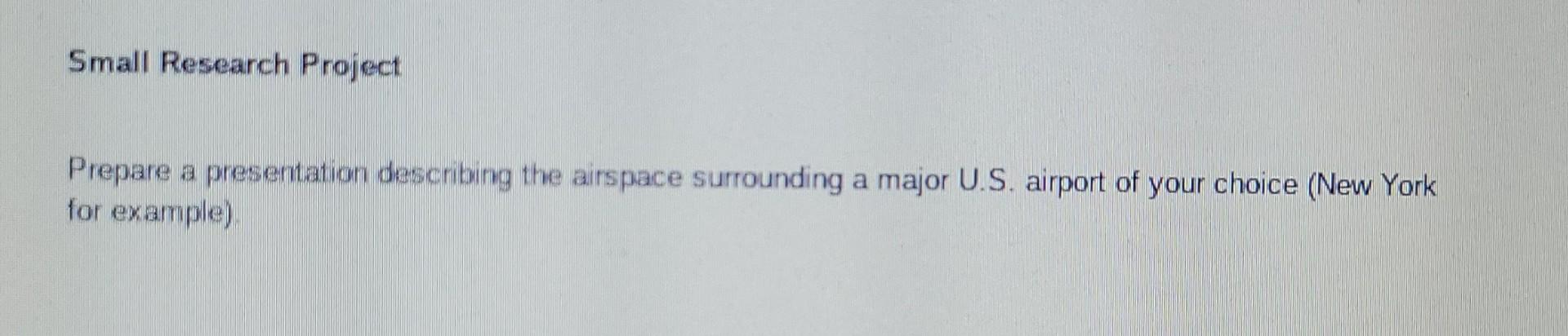 Small Research Project Prepare a presentation