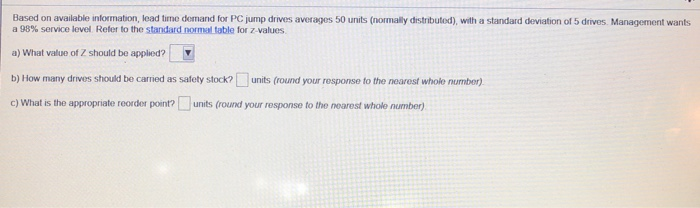 Based on available information, lead time demand
