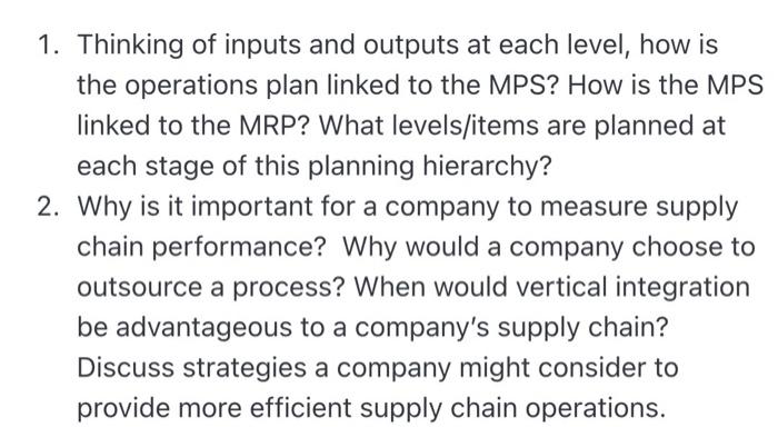 1. Thinking of inputs and outputs at each level,