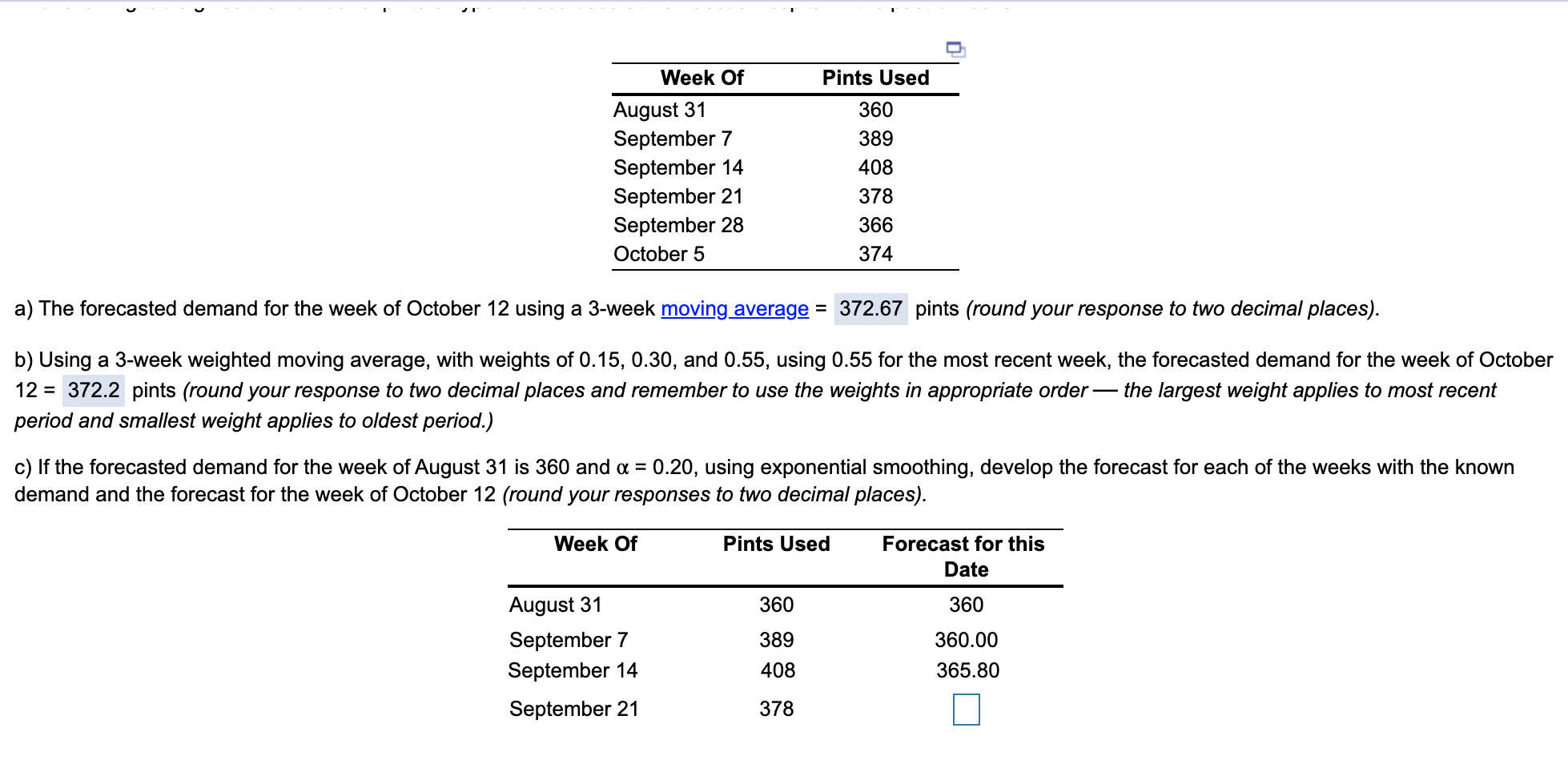 Please help with Question C. ; Pints Used Week Of