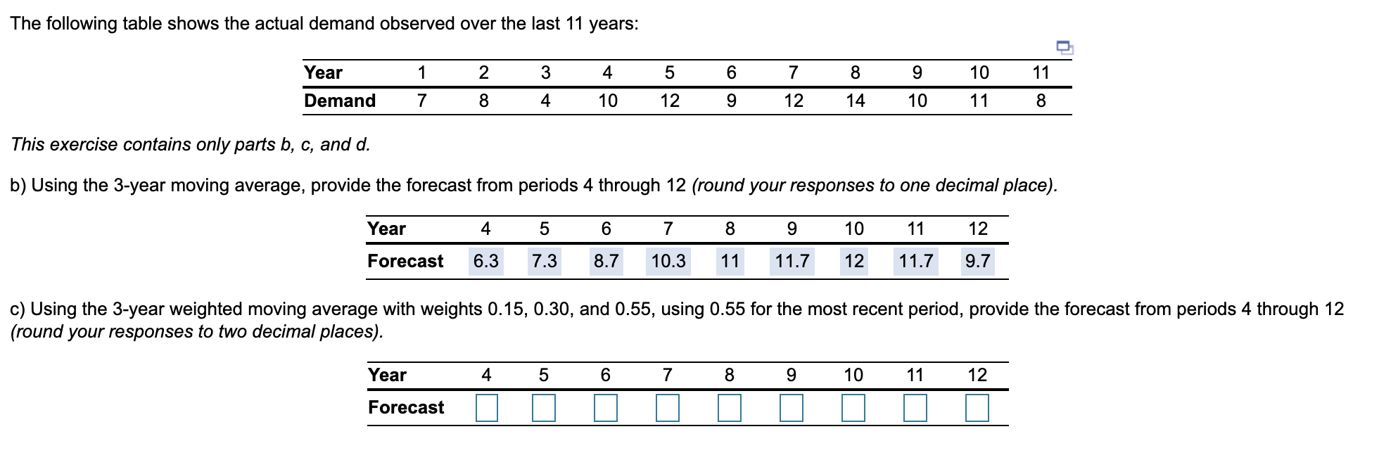 Please help with question C) The following table