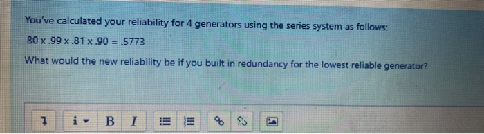 You've calculated your reliability for 4