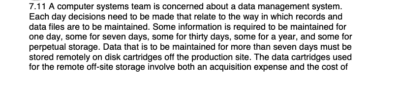 7.11 A computer systems team is concerned about a