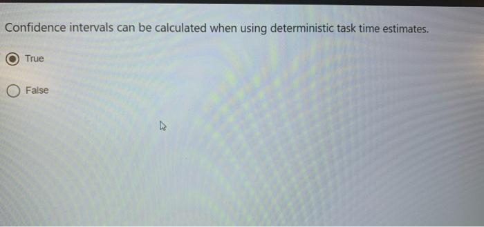 which option is true & how Confidence intervals