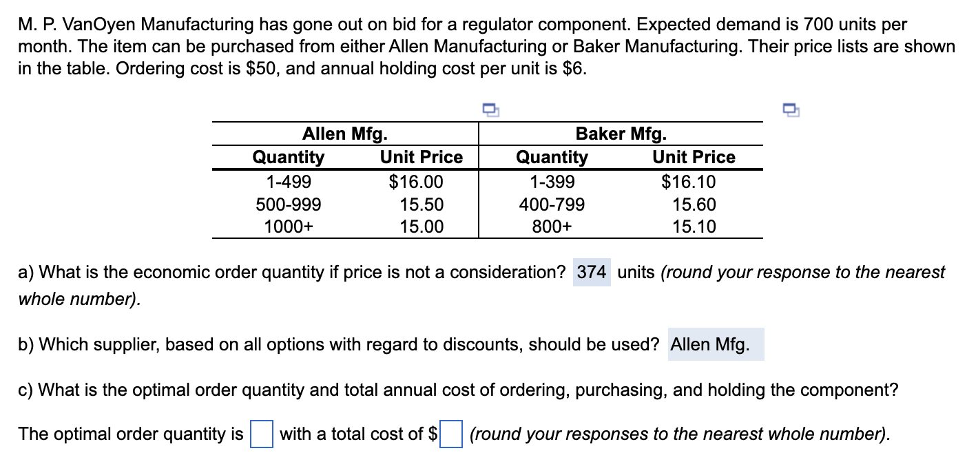 answer part c M. P. Van Oyen Manufacturing has