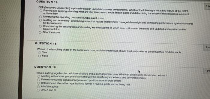 QUESTION 14 DDP (Discovery Driven-Plan) is